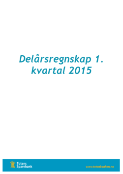 Q 1 2015 - Totens Sparebank
