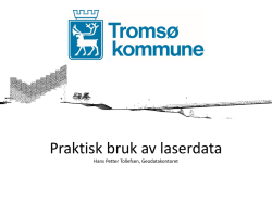 Bruk og utnytting av geodata i Tromsø kommune