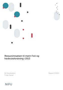 Ressursinnsatsen til marin FoU og havbruksforskning i 2013