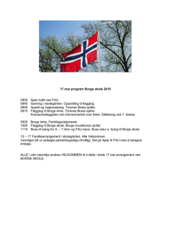 17.mai program Borge skole 2015 0830 Åpen kafé ved FAU 0845