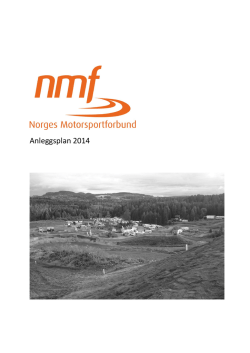 Anleggsplan 2014 - Norges Motorsportforbund