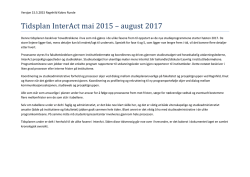 Tidsplan InterAct mai 2015 – august 2017
