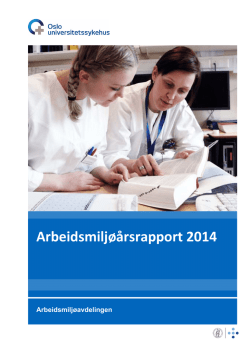 Styresak 2015-31-01 Arbeidsmiljørapport 2014 20150430