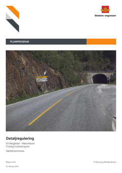 Forslag Planprogram E6 Megården-Mørsvikbotn