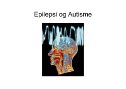 Epilepsi og autisme - Trude Rath Olsen