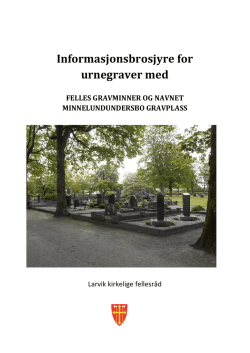 Brosjyren i PDF - Larvik kirkelige fellesråd