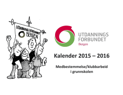 Kalender 2015 – 2016 - Utdanningsforbundet