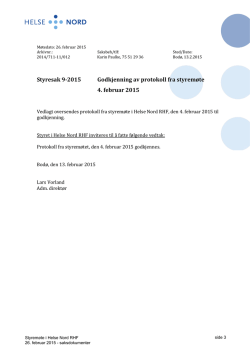 Godkjenning av protokoll fra styremøte 4. februar 2015