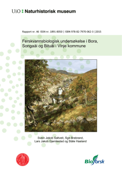 46. Ferskvannsbiologisk undersøkelse i Bora, Songaåi og Bituåi i