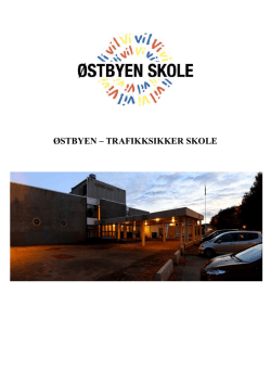 Trafikksikker skole 2015-2016 - Østbyen skole