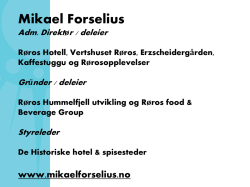 Mikael Forselius, De Historiske