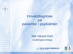 Hoveddiagnose psykiatrien - Nils Håvard Dahl