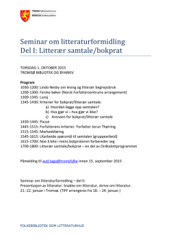 Seminar om litteraturformidling Del I: Litterær samtale/bokprat