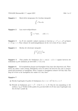 TMA4100 Matematikk 1 7. august 2015 Side 1 av 2 Oppgåve 1 Bruk