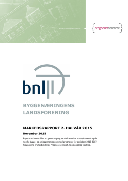 Markedsrapport 2. halvår 2015 - Byggenæringens Landsforening