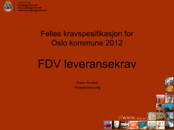 Innføring FDV leveransekrav - Felles kravspesifikasjon for Oslo