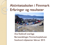 Barn og overvekt- erfaringer fra Aktivitetsskolen i Finnmark