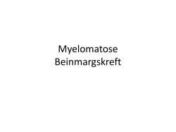 Anders Waage – kort om Myelomatose