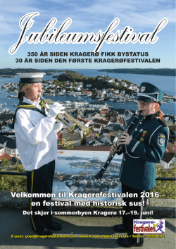 Velkommen til Kragerøfestivalen 2016 – en festival med historisk sus!