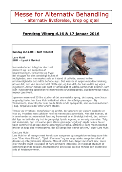 Foredrag Viborg d.16 & 17 januar 2016