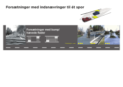 Forsætninger med indsnævringer til ét spor