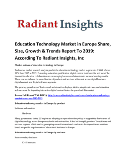 Education Technology Market in Europe Analysis, Market Size, Competitive Trends: Radiant Insights, Inc