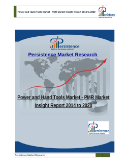 Power and Hand Tools Market - PMR Market Insight Report 2014 to 2020