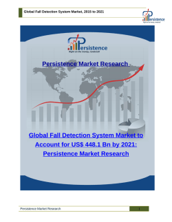 Global Fall Detection System Market, 2015 to 2021