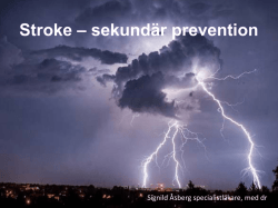 Stroke – sekundär prevention