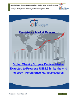 Global Obesity Surgery Devices Market Expected to Progress US$2.5 bn by the end of 2020