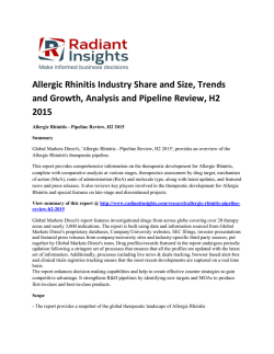 Global Allergic Rhinitis Industry Size, Growth, Trends & Forecast Report To 2015: Radiant Insights, Inc