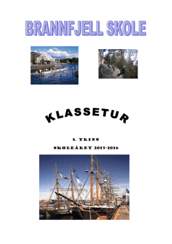 Klasseturbrosjyre 2015-16 filetype pdf - Brannfjell skole