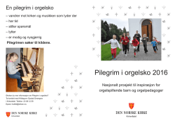 Pilegrim i orgelsko 2016