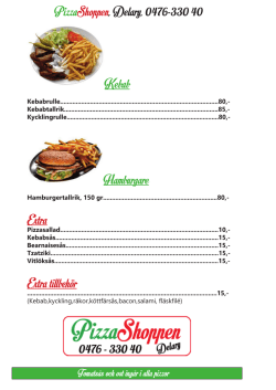 Kebab Hamburgare Extra Extra tillbehör - Pizzashoppen 0476