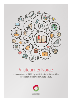 Vi utdanner Norge - Utdanningsforbundet