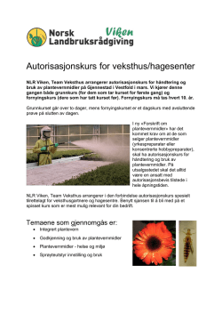 Autorisasjonskurs for veksthus/hagesenter