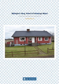 Mj&ouml;lkg&aring;rd i Berg, Robot & Falk&ouml;pings Mejeri