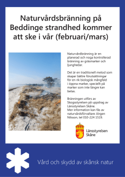 Naturvårdsbränning på Beddinge strandhed 2016.