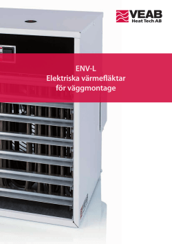 ENV-L Elektriska värmefläktar för väggmontage