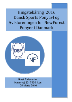 Hingstekåring 2016 Dansk Sports Ponyavl og Avlsforeningen for
