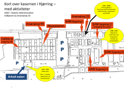 Kort over kasernen i Hjørring – med aktiviteter