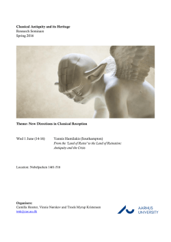Classical Antiquity and its Heritage Research Seminars Spring 2016