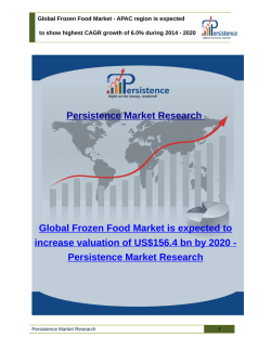 Global Frozen Food Market - Dynamics, Size, Forecast, Supply & Demand Value Chain to 2020