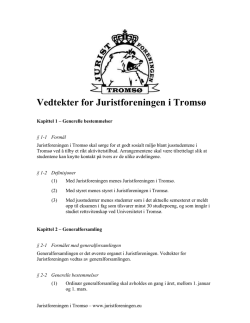 Vedtekter for Juristforeningen i Tromsø