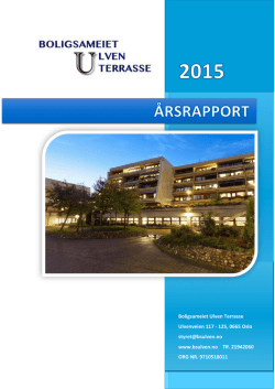 Årsrapport 2015 m / innkalling til sameiermøte 2016