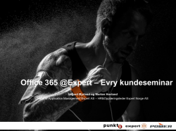 Office 365 @Expert – Evry kundeseminar