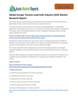 Global Europe Tension Load Cells 2016 to 2022 Growth Trends and Forecast,by Acute Market Reports 