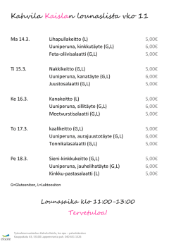 Kahvila Kaislan lounaslista vko 11