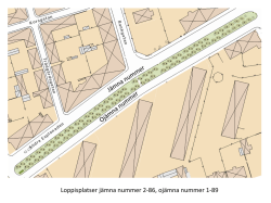 Loppisplatser jämna nummer 2-86, ojämna nummer 1-91
