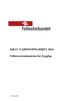 KRAV TARIFFOPPGJØRET 2016 Fellesoverenskomsten for